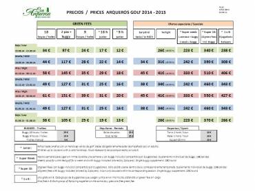 Arqueros Golf flexi prices