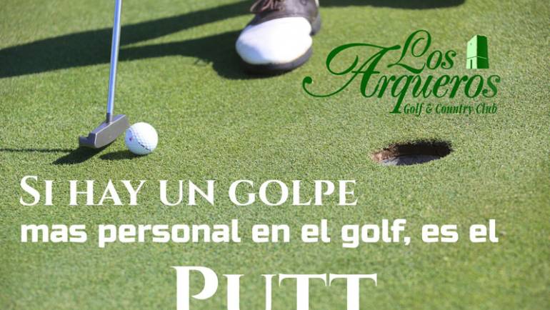 HABLEMOS DE PALOS DE GOLF EN LOS ARQUEROS GOLF – El PUTTER