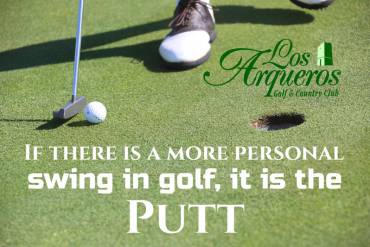 LETS TALK ABOUT GOLF CLUBS IN LOS ARQUEROS GOLF – THE PUTTER