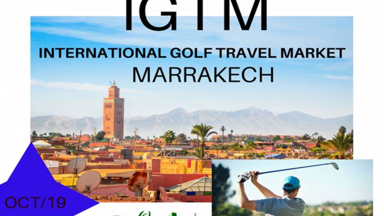 Los Arqueros Golf  and the International Golf Travel Market Marrakech